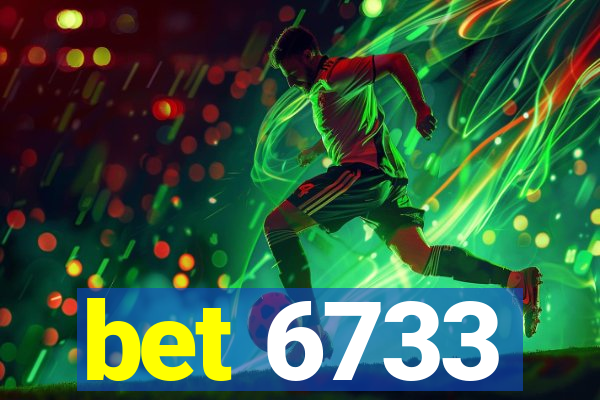 bet 6733